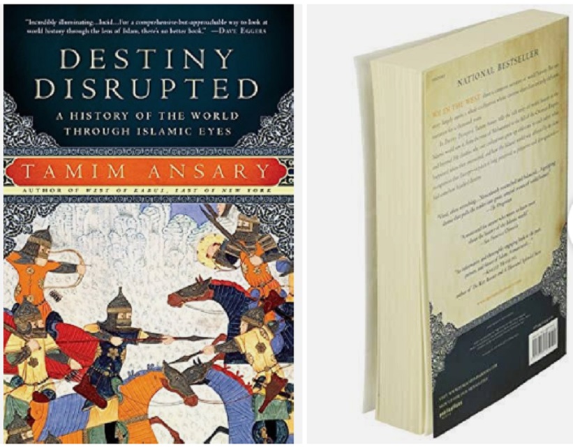  Destiny Disrupted of Tamim Ansary is a Reconnected World History 

