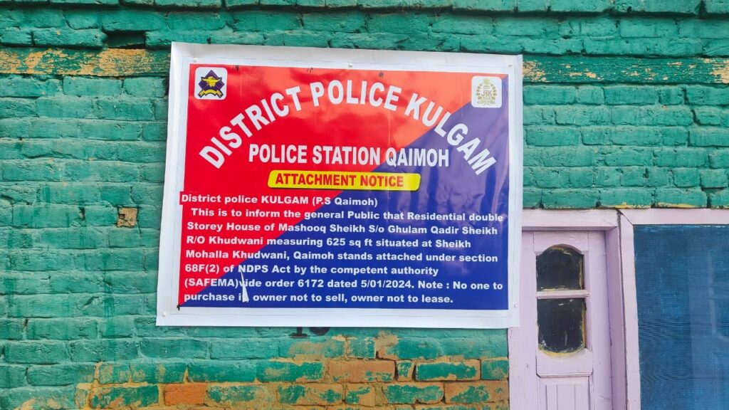 Property Of Drug Peddler Attached In South Kashmir’s Kulgam