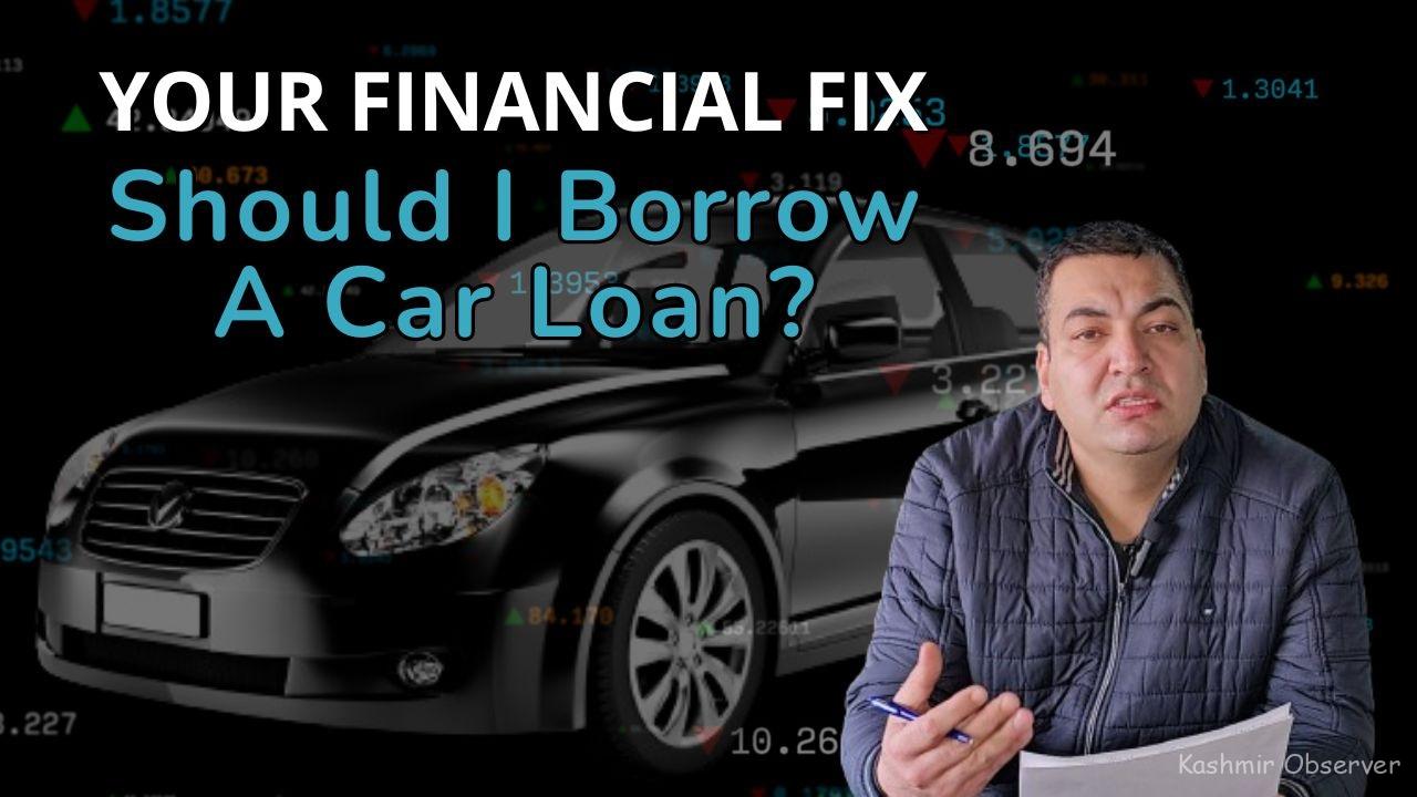 Video: Your Monetary Repair | Why Automobile Mortgage Makes You Poor? – Kashmir Observer