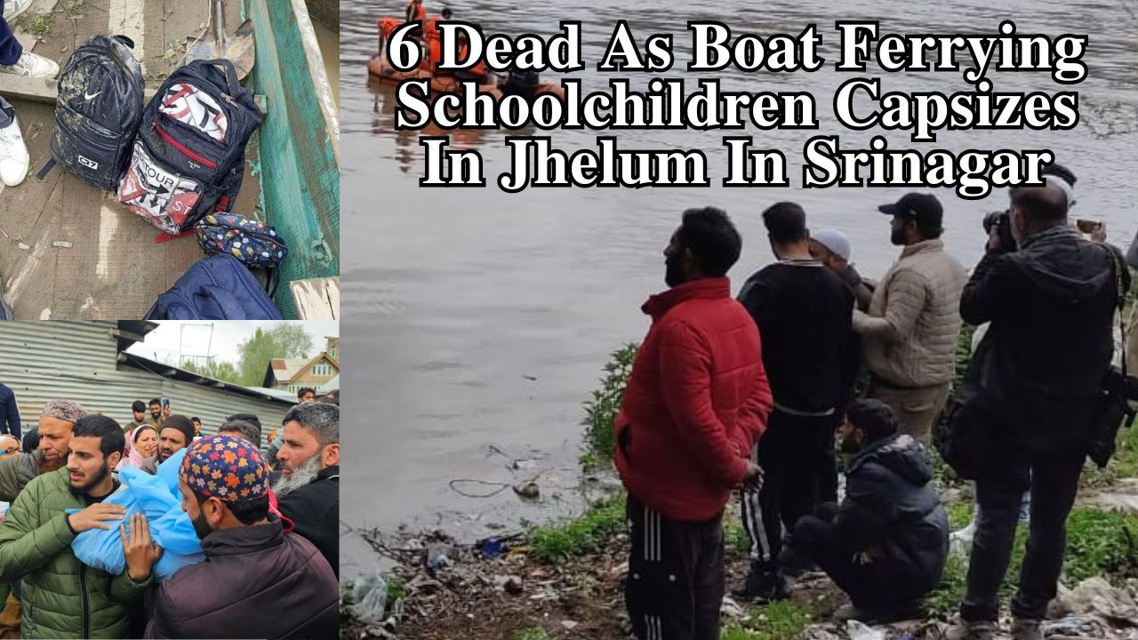 6 Lifeless As Boat Ferrying Schoolchildren Capsizes In Jhelum In Srinagar – Kashmir Observer